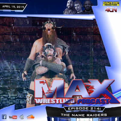 Max Wrestling Podcast