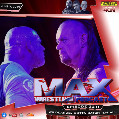 Max Wrestling Podcast