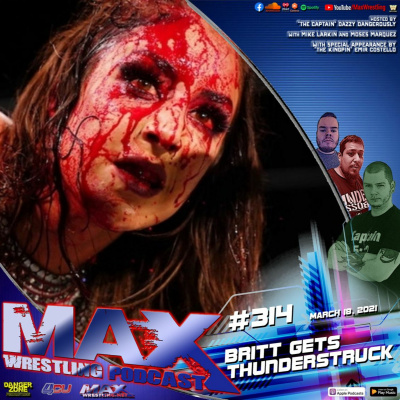 Max Wrestling Podcast