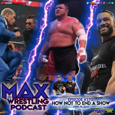 Max Wrestling Podcast