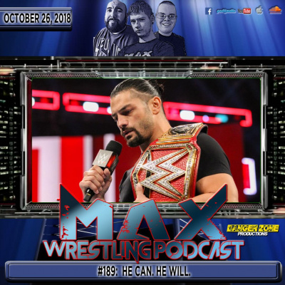 Max Wrestling Podcast