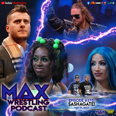 Max Wrestling Podcast
