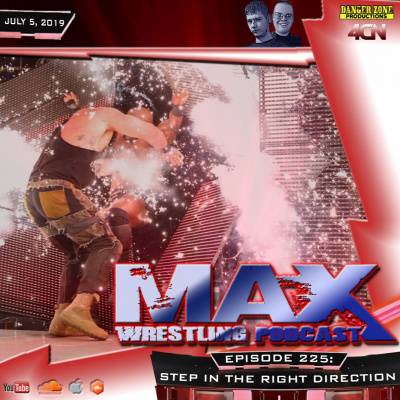 Max Wrestling Podcast
