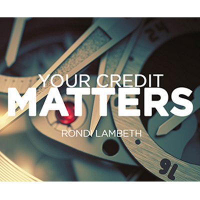 Your Credit Matters