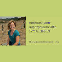 Embrace Your Superpowers With Ivy Griffin
