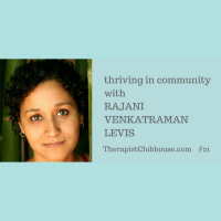 Thriving In Community with Rajani Venkatraman Levis
