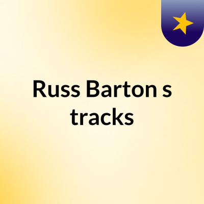 Russ Barton Show