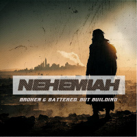 April 16th - Friends in Faith - Nehemiah 1