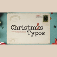 Christmus Typos | December 1st, 2024