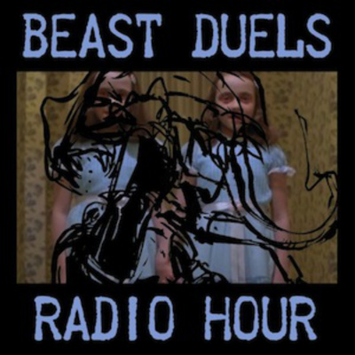 Beast Duels Radio Hour