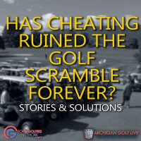 Has Cheating Ruined The Golf Scramble Forever?