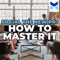 Social the New PR? How to Master It