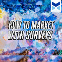 How To Market With Surveys