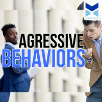 Agressive Behaviors