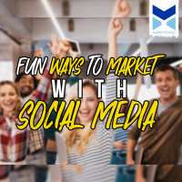 Fun Ways to Marketing with Social Media