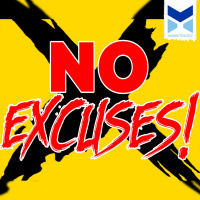 No excuses!
