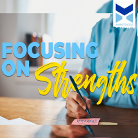 Focusing on Strengths
