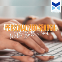 Personalized Search With Bill Hunt