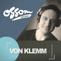Ossom Sessions // 25.02.2021 // by Von Klemm