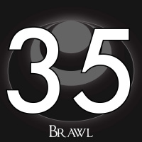 35 – Brawl