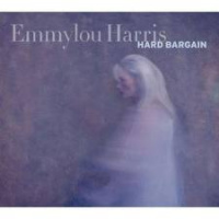 Hard Bargain By Emmylou Harris: New Music Review