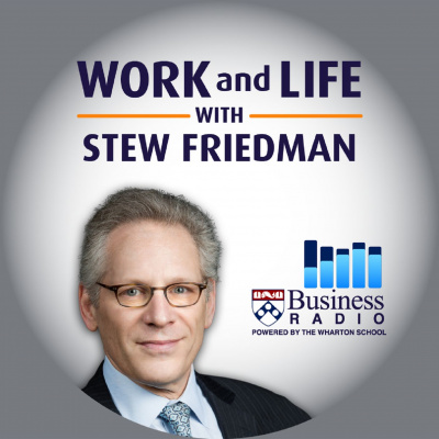 Work And Life With Stew Friedman