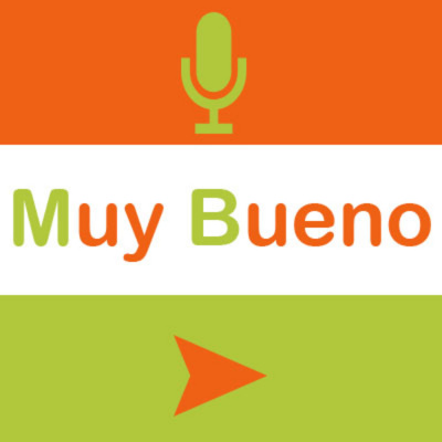 Muy Bueno #podcast