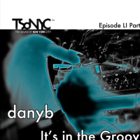 LII TSoNYC™ - danyb - september 2012 - Its In The Groove