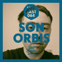 LUVCAST 064: SON ORBIS