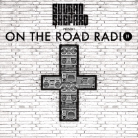 Sultan + Shepard presents On The Road Episode 19