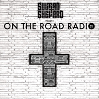Sultan + Shepard presents On The Road Episode 20