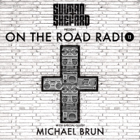Sultan + Shepard presents On The Road Episode 13