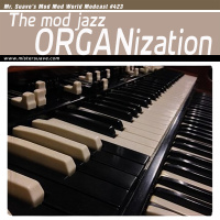 Modcast #423: The Mod Jazz Organization