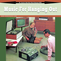 Modcast #450: Music For Hanging Out