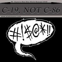 Modcast #446: C-19, Not C-86