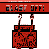 Modcast #434: Blast Off!