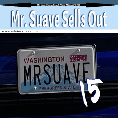 Mr. Suaves Mod Mod World