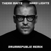 THERR MAITZ - HARD LIGHTS (Drumrepublic remix)