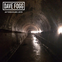 Dave Fogg: Afterhours 2019