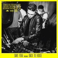 Dave Fogg Presents Back To House