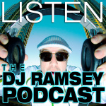 Dj Ramsey Podcast