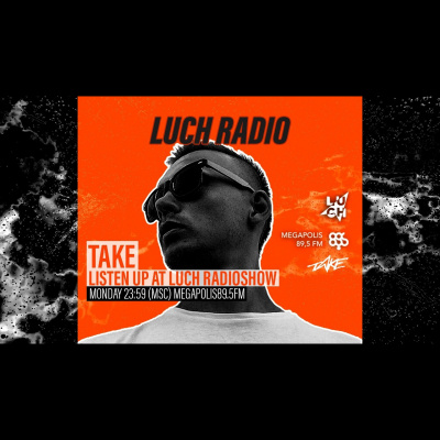 Take  Cutworx Presents Luch Radioshow