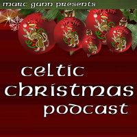 Celtic Christmas Music Special #14 with Irish  Celtic Music Podcast -