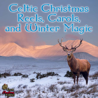 Celtic Christmas Reels, Carols, and Winter Magic #85