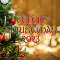 Celtic Christmas Music 2023 Season