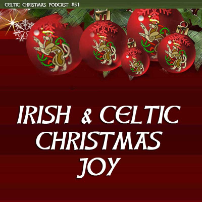Celtic Christmas Podcast