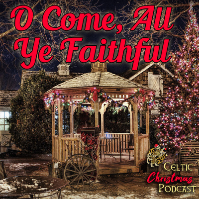 Celtic Christmas Podcast