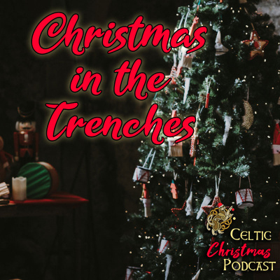 Celtic Christmas Podcast