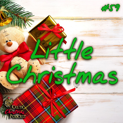 Celtic Christmas Podcast