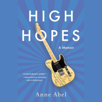 Finding My Voice: Anne Abels Road to High Hopes